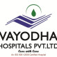 Vayodha Hospitals Pvt. Ltd.