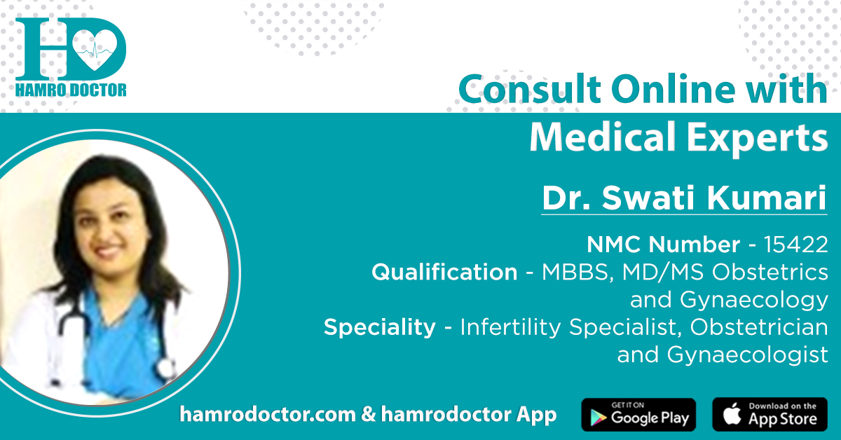 Consult online with Dr. Swati Kumari